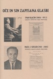 Oče in sin zapisana glasbi : Ivan Kacin (1884-1953), Paul John Sifler (1911-2001)